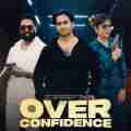 Over Confidence