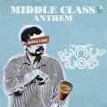 Middle Class Anthem
