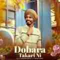 Dobara Takari Ni