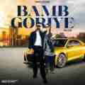 Bamb Goriye
