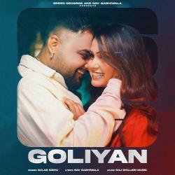 Goliyan - Gulab Sidhu