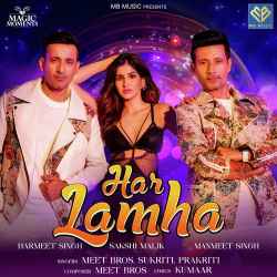 Har Lamha - Prakriti Kakar