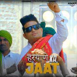 Haryane Ka Jaat - Raju Punjabi