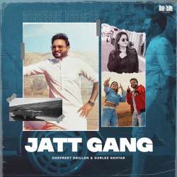 Jatt Gang - Gurlej Akhtar