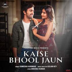 Kaise Bhool Jaun - Sumedha Karmahe