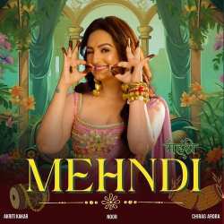 Mehndi - Akriti Kakar
