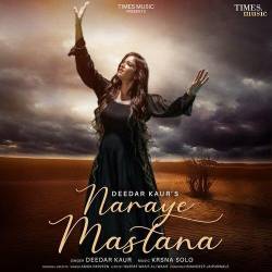 Naraye Mastana - Deedar Kaur