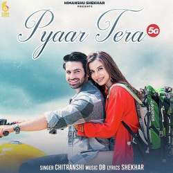 Pyaar Tera 5G - Chitranshi