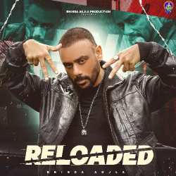 Reloaded - Bhinda Aujla