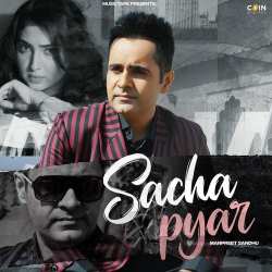 Sacha Pyar - Manpreet Sandhu