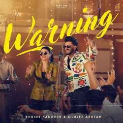 Warning - Khushi Pandher